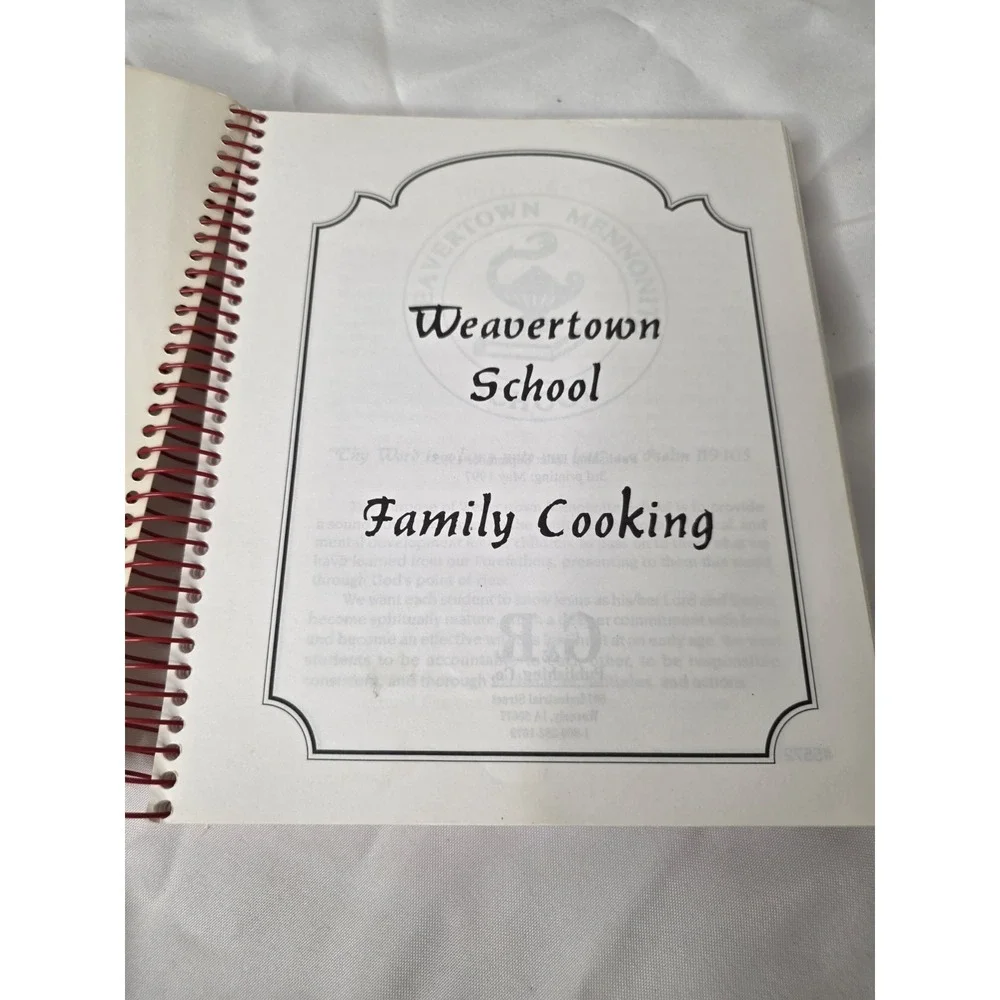 Weavertown School Family Cooking: A Collection of Amish & Mennonite Recipes Book